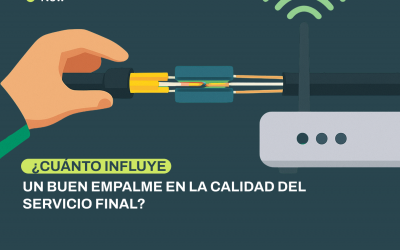 ¿Cuánto influye un buen empalme en la calidad del servicio final?